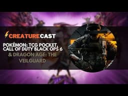 Pokémon TCG Pocket Rips, Call of Duty Black Ops 6 Is a Hit, & Dragon Age: The Veilguard Is A Blast!