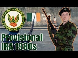 The Look and Armament of an Irish Republican Army Fighter in 1980s I IRA explained