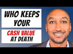 What Happens to IUL Cash Value when you Die?