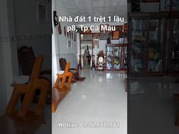 Nhà đất giá rẻ phường 8, Tp Cà Mau