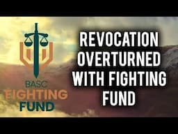 BASC Finally Uses "The Fighting Fund" To Overturn Certificate Revocation