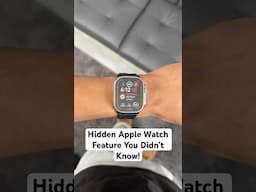 Hidden Apple Watch Feature That You Didn’t Know Pt.2 #shorts #applewatch #applewatchultra