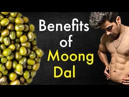 Benefits of Moong Dal for Health