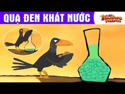 QUẠ ĐEN KHÁT NƯỚC  - PHIM HOẠT HÌNH - TRUYỆN CỔ TÍCH - QUÀ TẶNG CUỘC SỐNG