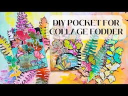 DIY Collage Fodder Pocket using a Gel Print