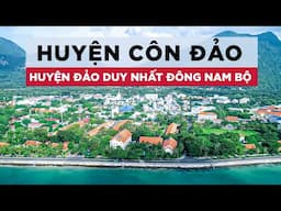 "Độc lạ" Côn Đảo: Sát miền Tây nhưng lại thuộc miền Đông | Series: HẢI ĐẢO VIỆT NAM - VIDEO 02