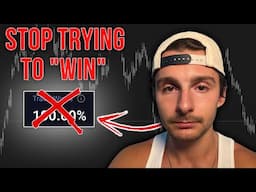 Why Not Wanting To "Win" Will Make You A Better Trader