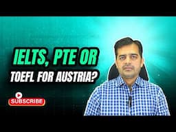 Situation of Admissions without IELTS in Austria | Does TOEFL or PTE are Accepted in Austria?