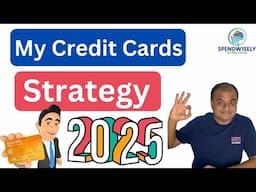 Best Credit Cards 2024 | Best Credit Credit Cards for 2025 | My Credit Card Strategy