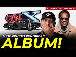 Kendrick Lamar - GNX (Album Review) w/ Justin Hunte (@TheCompanyMan )