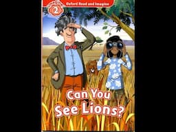 Read and Imagine L2 Can you see Lions - Beginners - American Accent