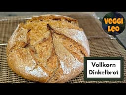 Vollkorn Dinkel Brot mit langer Reifung | Kühlschrankteig | kalt geführter Hefeteig