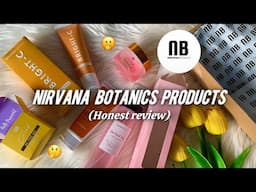 NIRVANA BOTANICS honest review (my experience)🤔