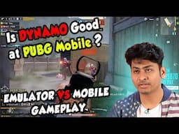 DYNAMO Gameplay IN MOBILE VS EMULATOR | GAMPPLAY PUBG MOBILE | BEST GAMEPLAY | LIVE | NEW VIDEO