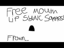 Free mouth lip sync samples you can use! (Only for ToonSquid)