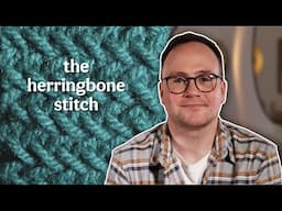 How to knit the herringbone stitch