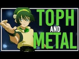 Toph & The TRUE MEANING of Metalbending - Avatar The Last Airbender