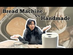 BREAD MACHINE VS HANDMADE BREAD | Which method reigns supreme?