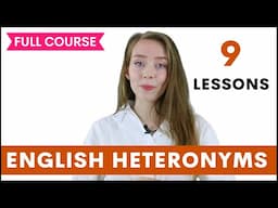 9 Common Heteronyms | Master English Vocabulary & Pronunciation