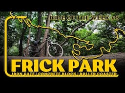 Ride of the Week #3 - Frick Park | Pittsburgh, PA