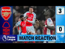 Partey & Saka Wonder Strikes !! Arsenal 3 - 0 Nottingham Forest | Match Reaction !!!