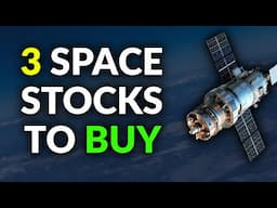 3 Best Space Stocks to BUY NOW for MASSIVE Returns! 🚀