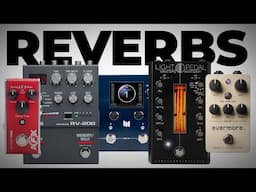 6 Rad Reverb Pedals: Boss RV-200, Universal Audio Evermore, Gamechanger Audio Light, Meris Mercury X