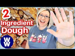 5 EASY 2 INGREDIENT DOUGH RECIPES WW, EASY, LOW POINT