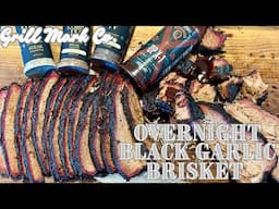 Overnight Black Garlic Brisket | FT. BBQ Chef Mark Ashby