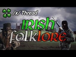 Irish folklore - 4Chan /x/ Thread