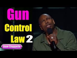 Sticks and Stones : Gun Control Law #2 || Dave Chappelle