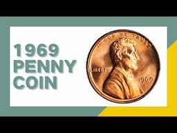 1969 Penny Coin Guides - CoinValueLookup