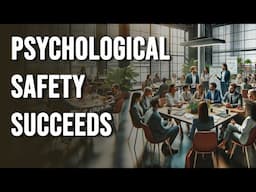 Unleashing Innovation & Growth: The Power of Psychological Safety