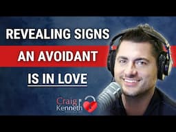 Revealing Signs An Avoidant Is IN LOVE WITH YOU