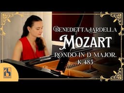 Mozart: Rondo in D Major, K. 485 | Benedetta Iardella