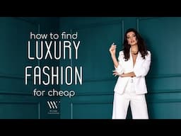 Dress Rich For Cheap (Tips and Tricks) || Luxury Clothing Shopping Hacks || Look Rich for Less