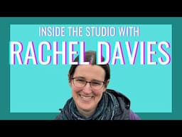 INSIDE THE STUDIO WITH MOSAIC ARTIST RACHEL DAVIES