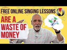 Free Online Singing Lessons are a Waste of Money