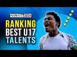 Rating The WORLDS BEST U17 Wonderkids In Football Manager