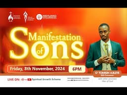 MANIFESTATION OF SONS - O'TOMISIN AJILEYE