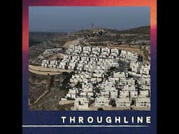 A History of Settlements | Throughline