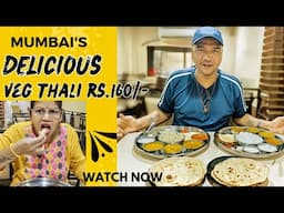 Mumbai's Delicious Thali Rs.160/-  || Bhagirathi veg Restaurant