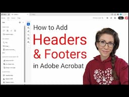 How to Add Headers and Footers in Adobe Acrobat (UPDATED Interface)