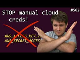 stop using manual cloud creds! (oidc)