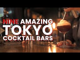 Nine Amazing Tokyo Bars You Might Not Know About Yet