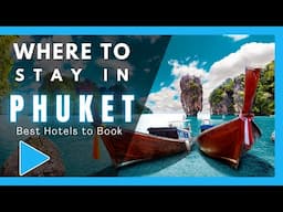 Where to Stay in Phuket Thailand Best Hotels in Phuket Hotels to Stay