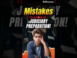 Mistakes Every Judiciary Aspirant Should Avoid! 🚫  #judiciaryprepration