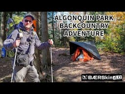 Camping Like a PRO in Algonquin Park Ontario Canada's Wilderness