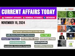 16 November, 2024 |Current Affairs Today |Top MCQs with Static GK & Detailed Revision by GKTODAY 🎯