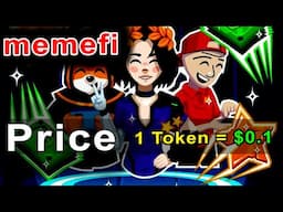 Memefi Token Listing | Memefi Token Price | Telegram Airdrop Update